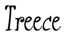 The image contains the word 'Treece' written in a cursive, stylized font.