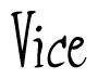 The image is a stylized text or script that reads 'Vice' in a cursive or calligraphic font.