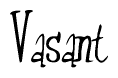 The image is a stylized text or script that reads 'Vasant' in a cursive or calligraphic font.