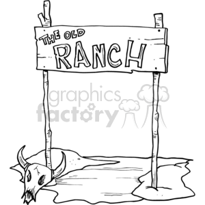 Black and white clipart image of a rustic wooden signboard reading 'The Old Ranch', supported by two wooden poles, with a cow skull and desert ground at its base.