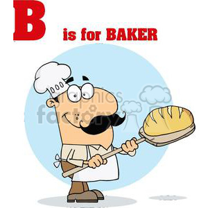 Cartoon character illustration of a baker holding a freshly baked loaf of bread, with text 'B is for Baker'.