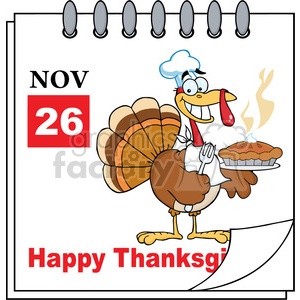 Cartoon turkey wearing a chef hat, holding a pie and a fork, standing in front of a calendar page showing November 26 with 'Happy Thanksgiving' text.