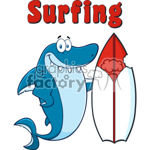   The clipart image features a cartoon shark standing beside a surfboard. The shark is depicted in a humorous style, with a friendly and happy expression. Its large eyes are looking forward and it has a wide smile showing its teeth. The shark