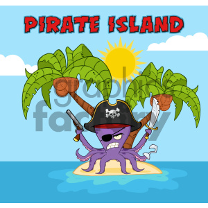 A humorous clipart image featuring an octopus wearing a pirate hat, holding a pistol and sword and standing on a small island with palm trees and coconuts. The text 'PIRATE ISLAND' is displayed at the top.