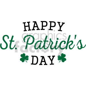 A St. Patrick's Day clipart image featuring the text 'Happy St. Patrick's Day' with green shamrocks.