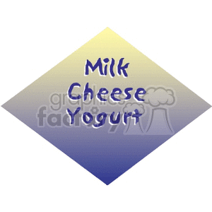 Dairy Products : Milk Cheese Yogurt