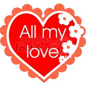 Valentine's Day Heart with 'All My Love' Message