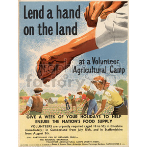 A vintage poster encouraging people to volunteer for agricultural work. The poster depicts people working in fields with a large hand reaching out, symbolizing the call for help.
