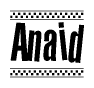 The image is a black and white clipart of the text Anaid in a bold, italicized font. The text is bordered by a dotted line on the top and bottom, and there are checkered flags positioned at both ends of the text, usually associated with racing or finishing lines.