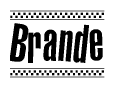 The image contains the text Brande in a bold, stylized font, with a checkered flag pattern bordering the top and bottom of the text.