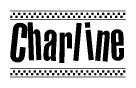 The clipart image displays the text Charline in a bold, stylized font. It is enclosed in a rectangular border with a checkerboard pattern running below and above the text, similar to a finish line in racing. 