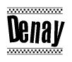 The clipart image displays the text Denay in a bold, stylized font. It is enclosed in a rectangular border with a checkerboard pattern running below and above the text, similar to a finish line in racing. 