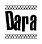 The image is a black and white clipart of the text Dara in a bold, italicized font. The text is bordered by a dotted line on the top and bottom, and there are checkered flags positioned at both ends of the text, usually associated with racing or finishing lines.