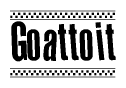 The clipart image displays the text Goattoit in a bold, stylized font. It is enclosed in a rectangular border with a checkerboard pattern running below and above the text, similar to a finish line in racing. 