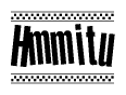 The image is a black and white clipart of the text Hmmitu in a bold, italicized font. The text is bordered by a dotted line on the top and bottom, and there are checkered flags positioned at both ends of the text, usually associated with racing or finishing lines.