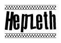 The image contains the text Hepzeth in a bold, stylized font, with a checkered flag pattern bordering the top and bottom of the text.