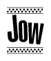 The clipart image displays the text Jow in a bold, stylized font. It is enclosed in a rectangular border with a checkerboard pattern running below and above the text, similar to a finish line in racing. 