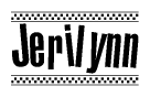 The clipart image displays the text Jerilynn in a bold, stylized font. It is enclosed in a rectangular border with a checkerboard pattern running below and above the text, similar to a finish line in racing. 