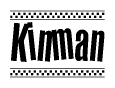 The clipart image displays the text Kinman in a bold, stylized font. It is enclosed in a rectangular border with a checkerboard pattern running below and above the text, similar to a finish line in racing. 