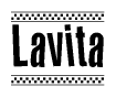 The image is a black and white clipart of the text Lavita in a bold, italicized font. The text is bordered by a dotted line on the top and bottom, and there are checkered flags positioned at both ends of the text, usually associated with racing or finishing lines.