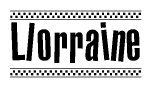 The clipart image displays the text Llorraine in a bold, stylized font. It is enclosed in a rectangular border with a checkerboard pattern running below and above the text, similar to a finish line in racing. 