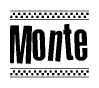 The image contains the text Monte in a bold, stylized font, with a checkered flag pattern bordering the top and bottom of the text.