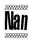 The image contains the text Nan in a bold, stylized font, with a checkered flag pattern bordering the top and bottom of the text.