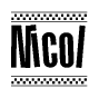 The image is a black and white clipart of the text Nicol in a bold, italicized font. The text is bordered by a dotted line on the top and bottom, and there are checkered flags positioned at both ends of the text, usually associated with racing or finishing lines.
