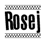 The image is a black and white clipart of the text Rosej in a bold, italicized font. The text is bordered by a dotted line on the top and bottom, and there are checkered flags positioned at both ends of the text, usually associated with racing or finishing lines.