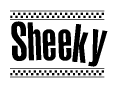 The image contains the text Sheeky in a bold, stylized font, with a checkered flag pattern bordering the top and bottom of the text.