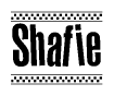 The clipart image displays the text Shafie in a bold, stylized font. It is enclosed in a rectangular border with a checkerboard pattern running below and above the text, similar to a finish line in racing. 