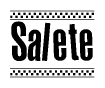 The image is a black and white clipart of the text Salete in a bold, italicized font. The text is bordered by a dotted line on the top and bottom, and there are checkered flags positioned at both ends of the text, usually associated with racing or finishing lines.