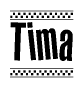 The clipart image displays the text Tima in a bold, stylized font. It is enclosed in a rectangular border with a checkerboard pattern running below and above the text, similar to a finish line in racing. 