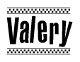   The image is a black and white clipart of the text Valery in a bold, italicized font. The text is bordered by a dotted line on the top and bottom, and there are checkered flags positioned at both ends of the text, usually associated with racing or finishing lines. 