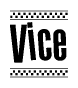 The image contains the text Vice in a bold, stylized font, with a checkered flag pattern bordering the top and bottom of the text.