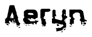 The image contains the word Aeryn in a stylized font with a static looking effect at the bottom of the words