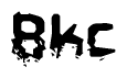 This nametag says Bkc, and has a static looking effect at the bottom of the words. The words are in a stylized font.