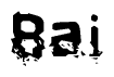 This nametag says Bai, and has a static looking effect at the bottom of the words. The words are in a stylized font.