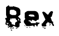 This nametag says Bex, and has a static looking effect at the bottom of the words. The words are in a stylized font.