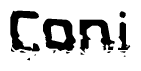 This nametag says Coni, and has a static looking effect at the bottom of the words. The words are in a stylized font.