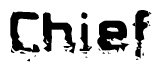 The image contains the word Chief in a stylized font with a static looking effect at the bottom of the words