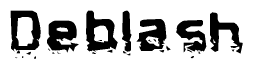 This nametag says Deblash, and has a static looking effect at the bottom of the words. The words are in a stylized font.