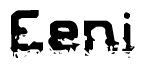 The image contains the word Eeni in a stylized font with a static looking effect at the bottom of the words