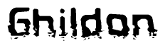 The image contains the word Ghildon in a stylized font with a static looking effect at the bottom of the words
