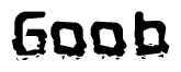 The image contains the word Goob in a stylized font with a static looking effect at the bottom of the words