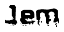 The image contains the word Jem in a stylized font with a static looking effect at the bottom of the words