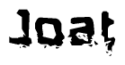 The image contains the word Joat in a stylized font with a static looking effect at the bottom of the words