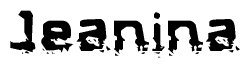 The image contains the word Jeanina in a stylized font with a static looking effect at the bottom of the words