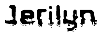 This nametag says Jerilyn, and has a static looking effect at the bottom of the words. The words are in a stylized font.