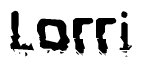 The image contains the word Lorri in a stylized font with a static looking effect at the bottom of the words